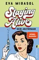 Produktbild: Eva Mirasol / Staying Alive /  9783548070315