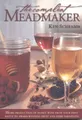 Produktbild: Ken Schramm The Compleat Meadmaker (Taschenbuch)