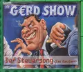Produktbild: Die Gerd Show - Der Steuersong (Las Kanzlern) - WSM - CD