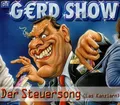 Produktbild: Die Gerd Show Der Steuersong Las Kanzlern CD Single Comedy Satire Pop Schlager