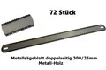 Produktbild: 72 Stück - Metallsägeblatt doppelseitig 300/25mm für Metall-Holz - G01251
