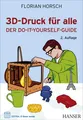 Produktbild: 3D-Druck für alle Florian Horsch