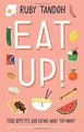 Produktbild: Eat Up: Food, Appetite and Eating What You Want von... | Buch | Zustand sehr gut