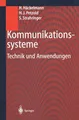 Produktbild: Kommunikationssysteme Technik und Anwendungen Heiko Häckelmann (u. a.) Buch 2000