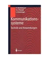 Produktbild: Kommunikationssysteme: Technik und Anwendungen, Heiko Häckelmann, Susanne Strah