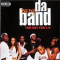 Produktbild: CD Da Band Too Hot For T.V. Bad Boy