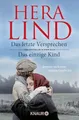 Produktbild: Das letzte Versprechen + Das einzige Kind: Romane nach einer wahren Geschichte | Zwei ergreifende Schicksale – zwei Nr.-1-SPIEGEL-Bestseller von Hera Lind im Doppelpack