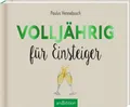 Produktbild: Volljährig für Einsteiger