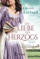 Produktbild: Die Liebe des Herzogs von Caldwell, Christi | Buch | Zustand sehr gut
