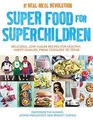 Produktbild: Super Food for Superchildren: Delicious, Low-Sugar Recip... | Buch | Zustand gut