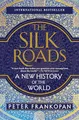 Produktbild: The Silk Roads: A New History of the World
