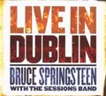 Produktbild: Live in Dublin von Springsteen,Bruce  the Sessions Band | CD | Zustand gut