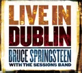 Produktbild: Bruce Springsteen with The Sessions Band Live in Dublin (CD) Album