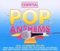 Produktbild: Various - Essential Pop Anthems:  Classic 80s,90s and Curre