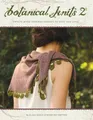 Produktbild: Botanical Knits 2: Twelve More Inspired Designs to Knit and Love (Botanical