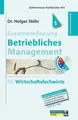 Produktbild: Zusammenfassung Betriebliches Management: für Wirts... | Buch | Zustand sehr gut