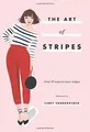 Produktbild: The Art of Stripes: Over 30 ways to wear stripes vo... | Buch | Zustand sehr gut