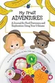 Produktbild: My Fruit Adventures: A Journal for Food Discovery a... | Buch | Zustand sehr gut