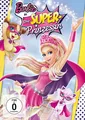 Produktbild: Barbie in: Die Super-Prinzessin