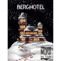 Produktbild: Mord bei Tisch Berghotel - Krimidinner (Deutsch) (MBT00003)