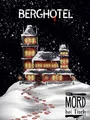 Produktbild: Mord bei Tisch: Berghotel