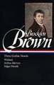 Produktbild: Brockden Brown: Three Gothic Novels: Wieland / Arthur Me... | Buch | Zustand gut
