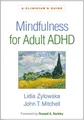 Produktbild: Lidia Zylowska John T. Mitchell Zylowska, L Mindfulness for Adult  (Taschenbuch)