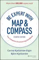 Produktbild: Be Expert with Map and Compass: The Complete Orienteering Handbook