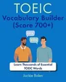 Produktbild: TOEIC Vocabulary Builder (Score 700+): Learn Thousa... | Buch | Zustand sehr gut