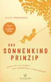 Produktbild: Das Sonnenkind-Prinzip: Selbstliebe, Leichtigkeit und Lebensfreude wiederentdecken - Vorwort von Stefanie Stahl
