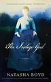 Produktbild: The Indigo Girl Natasha Boyd