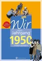 Produktbild: Wir vom Jahrgang 1950 von Brigitte Friedrich (2014)
