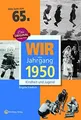 Produktbild: Wir vom Jahrgang 1950 - Kindheit und Jugend - Gesch... | Buch | Zustand sehr gut