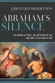 Produktbild: J. Richard Midd Abraham`s Silence – The Binding of Isa (Taschenbuch) (US IMPORT)