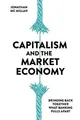 Produktbild: Capitalism and the Market Economy: Bringing Back To... | Buch | Zustand sehr gut