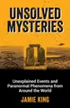 Produktbild: Unsolved Mysteries: Unexplained Events ..., King, Jamie