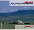 Produktbild: Various Artists Mongolie: Chants Diphonique Et Instruments Traditionnels (CD)