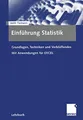 Produktbild: Einführung Statistik: Grundlagen, Techniken und Verblüffendes