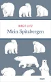 Produktbild: Mein Spitzbergen Birgit Lutz