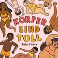 Produktbild: Körper sind toll Tyler Feder