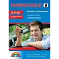 Produktbild: Fahrschule B, Amtliche Prüfungsfragen Aktueller Fragenkatalog auf 70 Bögen. Grundfragen für alle Klassen. Alle Zusatzfragen für Klasse B. Fahrschu