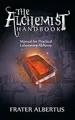 Produktbild: The Alchemists Handbook: Manual for Practical Laboratory Alchemy