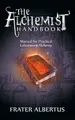 Produktbild: Frater Albertus The Alchemists Handbook (Gebundene Ausgabe)