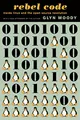 Produktbild: Rebel Code: Linux And The Open Source Revolution