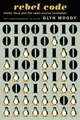 Produktbild: Glyn Moody Rebel Code (Taschenbuch)
