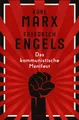 Produktbild: Das kommunistische Manifest: »Keine Schrift hat im selben Maße Geschichte geschrieben« NDR