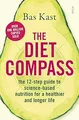 Produktbild: Die Ernährung Kompass: The 12-Step Guide To Science-Based Ernährung F