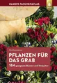 Produktbild: Pflanzen für das Grab | Buch | 9783818605544