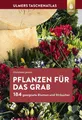 Produktbild: Pflanzen für das Grab 184 geeignete Blumen und Sträucher