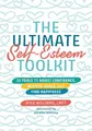 Produktbild: The Ultimate Self-Esteem Toolkit: 25..., Williams, Risa